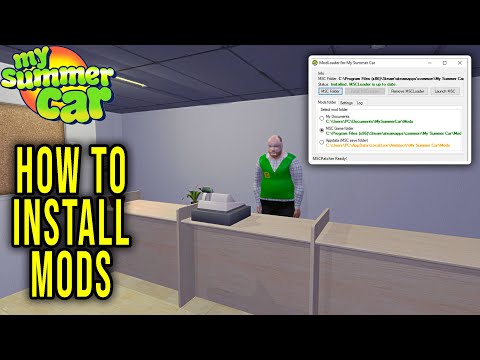 HOW TO DOWNLOAD AND INSTALL MODS AND MSC MOD LOADER - My Summer Car Tips #1 | Radex