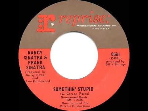 1967 HITS ARCHIVE: Somethin’ Stupid - Nancy & Frank Sinatra (a #1 record--mono 45)