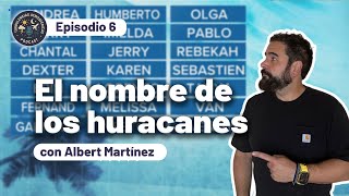 El nombre de los huracanes