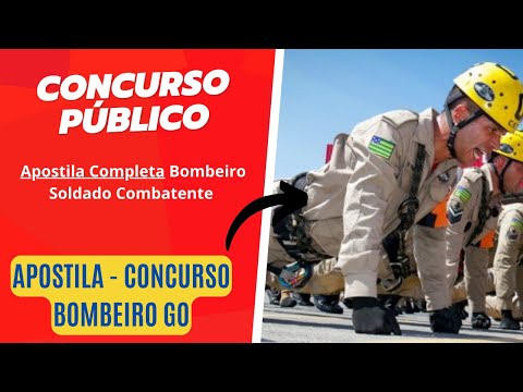 Apostila Concurso Bombeiro GO: Soldado Combatente