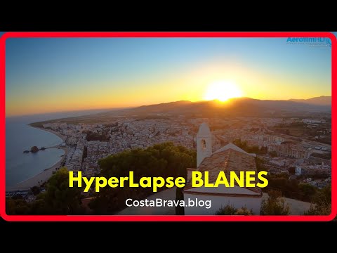 Blanes Hyperlapse - Costa Brava 🎥