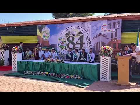 ACTO CONMEMORATIVO POR EL 84 ANIVERSARIO DEL MUNICIPIO DEL CARMEN RIVERO TORREZ
