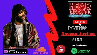 Rayven Justice: R&amp;B/Hip Hop Artist, Bay Area, Explains Records with E-40 &amp; Too $hort, Brothers Death