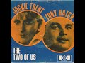JACKIE TRENT TONY HATCH THE TWO OF US