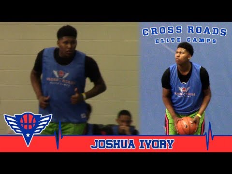 Joshua Ivory Mixtape at 2017 CrossRoads Elite Invitational - Manual Academy 2020 Forward