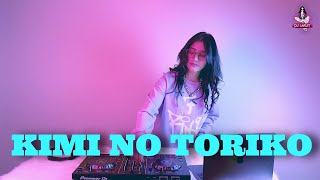 Download lagu KIMI NO TORIKO (REMIX DJ IMUT) GHEA YOUBI mp3