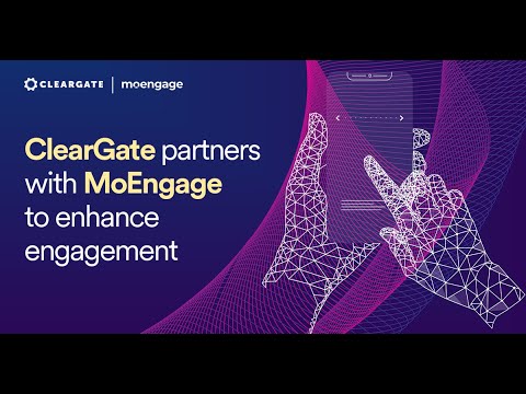 How MoEngage Onboarded ClearGate in 30 Days