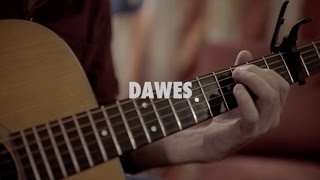 Dawes - Somewhere Along the Way | A Pink House Session