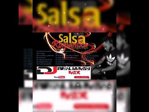 ( Deseo Insaciable) SALSA ROMANTICA #5 Las que no han dejado de sonar - Dj Benjamín Mix