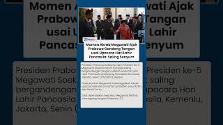 Momen Akrab Megawati Ajak Prabowo Gandeng Tangan usai Upacara Hari Lahir Pancasila: Saling Senyum