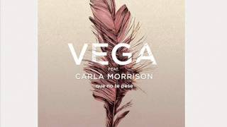 Que No Te Pese (Vega feat. Carla Morrison)