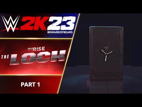 WWE 2K23 MyRise: The Lock | Part 1: He’s a Lock