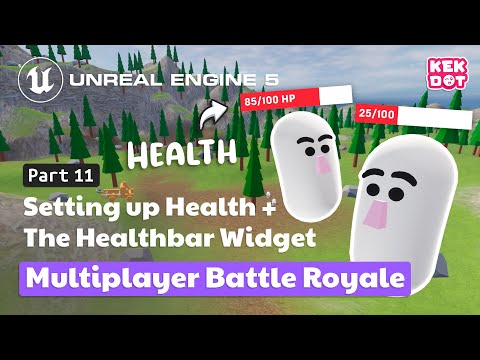 Setting up Player Health + Healthbar | 11 | Multiplayer Battle Royale | Tutorial | Unreal Engine 5