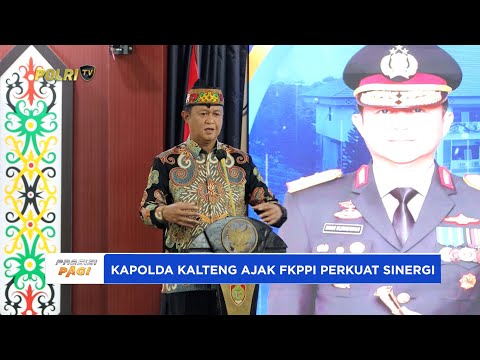 KAPOLDA KALTENG AJAK FKPPI PERKUAT SINERGI DALAM PEMBANGUNAN DAERAH