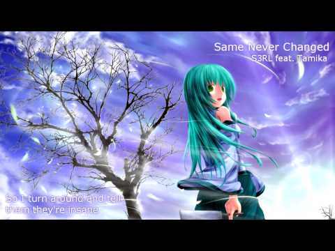 S3RL feat. Tamika - Same Never Changed