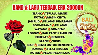 Download lagu Band Populer Tahun 2000 an 🔥 Slank 🔥 Jamrud 🔥Boomerang 🔥🌹 mp3