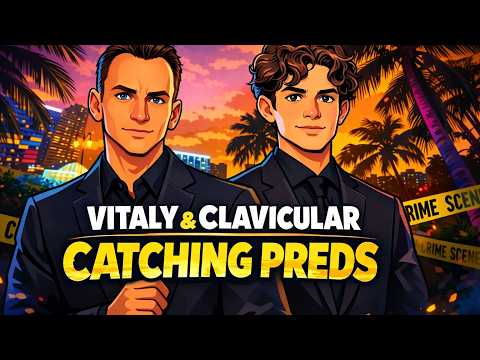 🔴LIVE: VITALY X CLAVICULAR CATCHING PREDS (NO ADS)