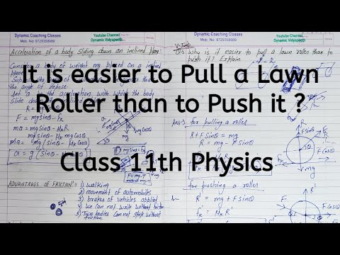 Easier to pull a lawn roller than to push it | Chapter 4 | Laws of Motion | Class 11 | Physics