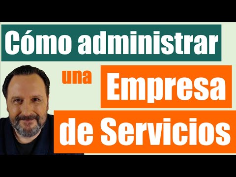 , title : '❓Cómo administrar una empresa de servicios'