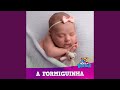 A Formiguinha