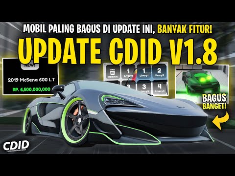 MOBIL BARU PALING BAGUS DI UPDATE CDID V1.8 ! KEREN BANGET - Car Driving Indonesia Roblox