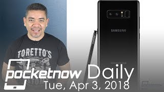 Samsung Galaxy Note 9 early launch, LG G7 ThinQ features &amp; more - Pocketnow Daily