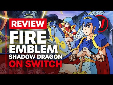 Fire Emblem: Shadow Dragon & the Blade of Light Nintendo Switch Review - Is It Worth It?