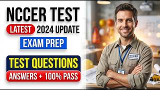 NCCER Test Questions and Answers 2026: Pass Your Certification Exam on Your First Try