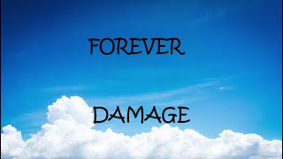 Forever - Damage (Lyrics)