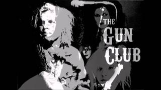 The Gun Club -  The Stranger in Our Town - Lyrics