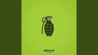 Grenade (feat. Ekoh)