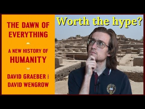 Is The Dawn of Everything really a new history of humanity?