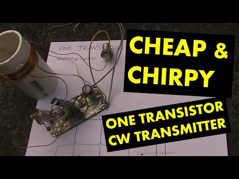 Cheap and Chirpy 1 transistor CW transmitter