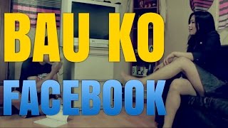 Nepali Short Film : Bau Ko Facebook - Antim (The End)