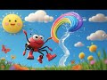 The Itsy Bitsy Spider Climbs Again ️ ️ ️ Fun Kids Cartoon Song