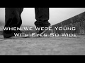 Kit Taylor - When We Were Young (Official Lyric ...