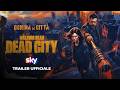 The Walking Dead Dead City Official Trailer Sky Italia