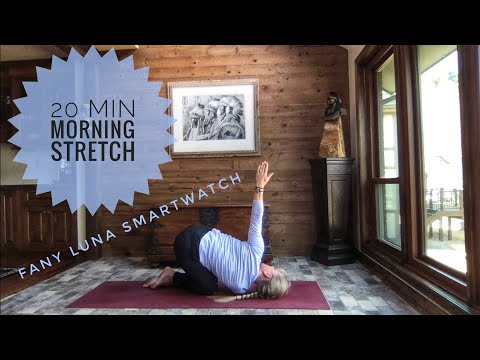 20 Minute Morning Flow || FANY Luna Smartwatch Review