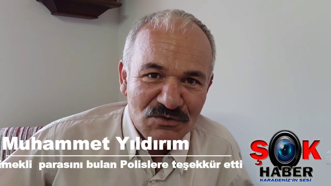 Emekli parasını düşüren Muhammet Yıldırım'dan Polise teşekkür!...