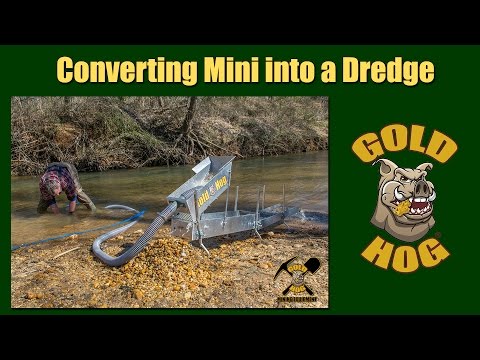 Convert Mini Highbanker into a Dredge