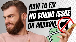 Download lagu How to Fix No Sound Problems on Android Phone mp3