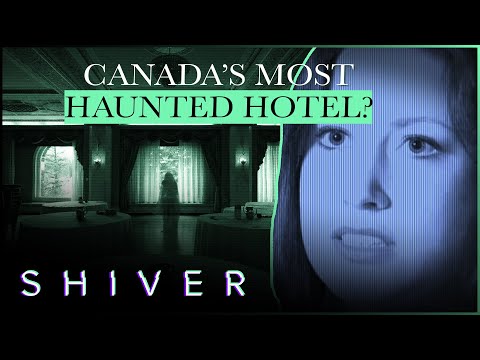 Algonquin: The Most Haunted Hotel In New Brunswick - Ghost Cases