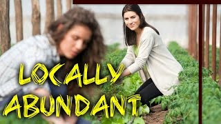 "Locally Abundant" (Organic Food Documentary)