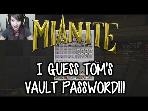 I GUESS TOM'S VAULT PASSWORD - Mianite Purge Highlight!