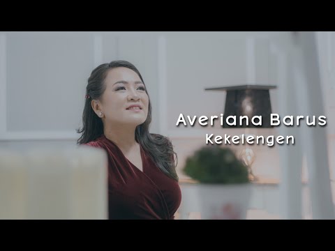 Averiana Barus - Kekelengen (Official Music Video)