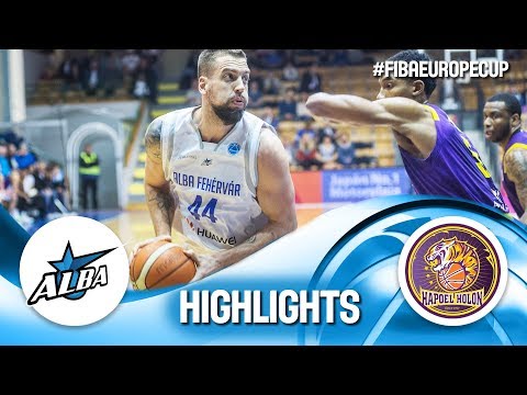Alba Fehervar v  UNET Holon - Highlights - FIBA Europe Cup 2018-19