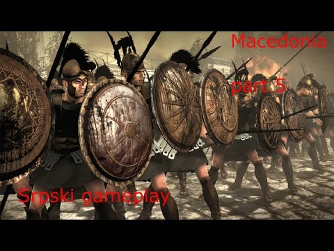 Total War Rome 2 Srpski gameplay! Macedonia part. 5