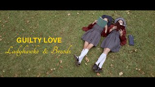 Guilty Love Music Video