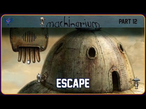 Machinarium - Part 12 - Escape