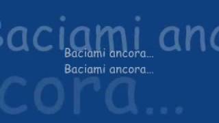 baciami ancora lyrics